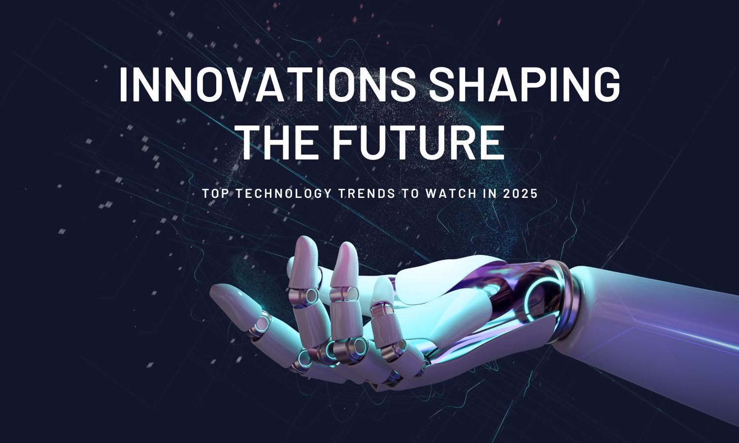 top emerging technologies 2025